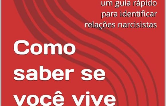 Como identificar um narcisista: um guia detalhado